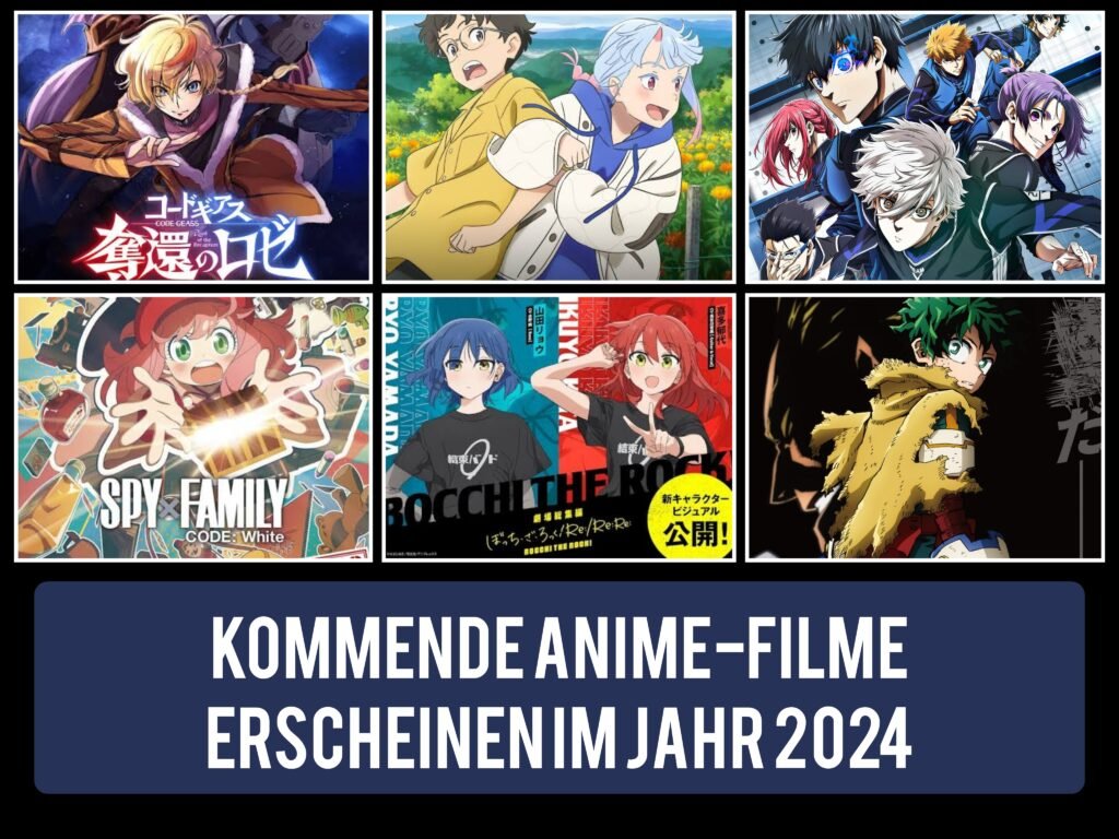 Liste der kommenden AnimeFilme, die 2024 erscheinen Anime Bericht