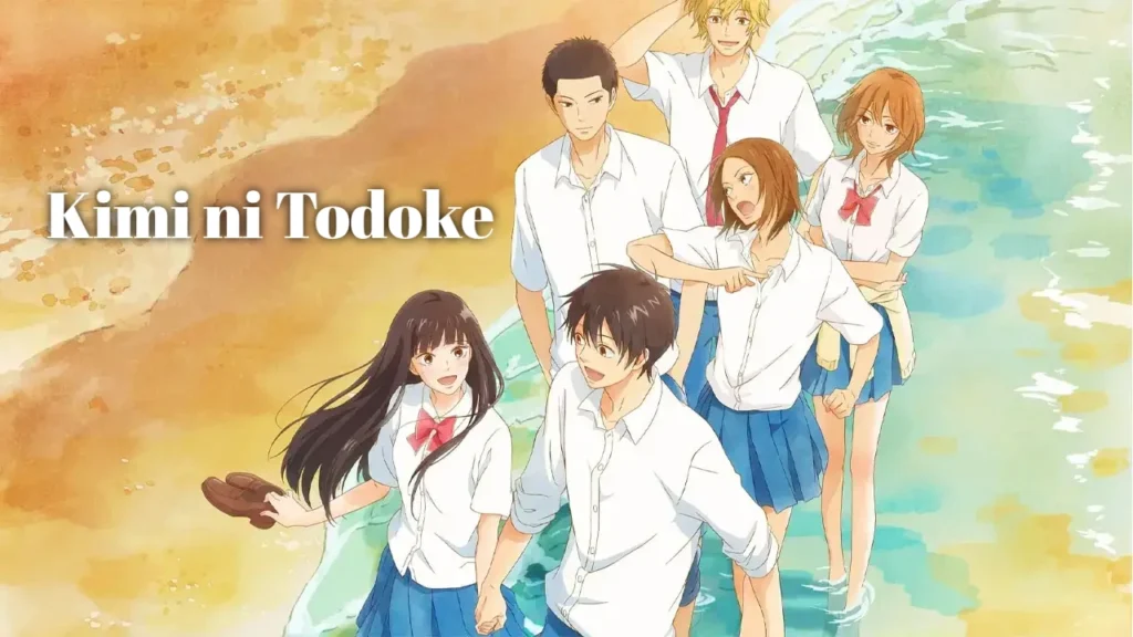 Kimi ni Todoke Staffel 3