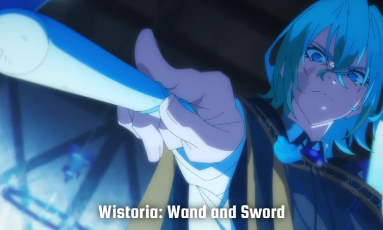 Wistoria: Wand and Sword